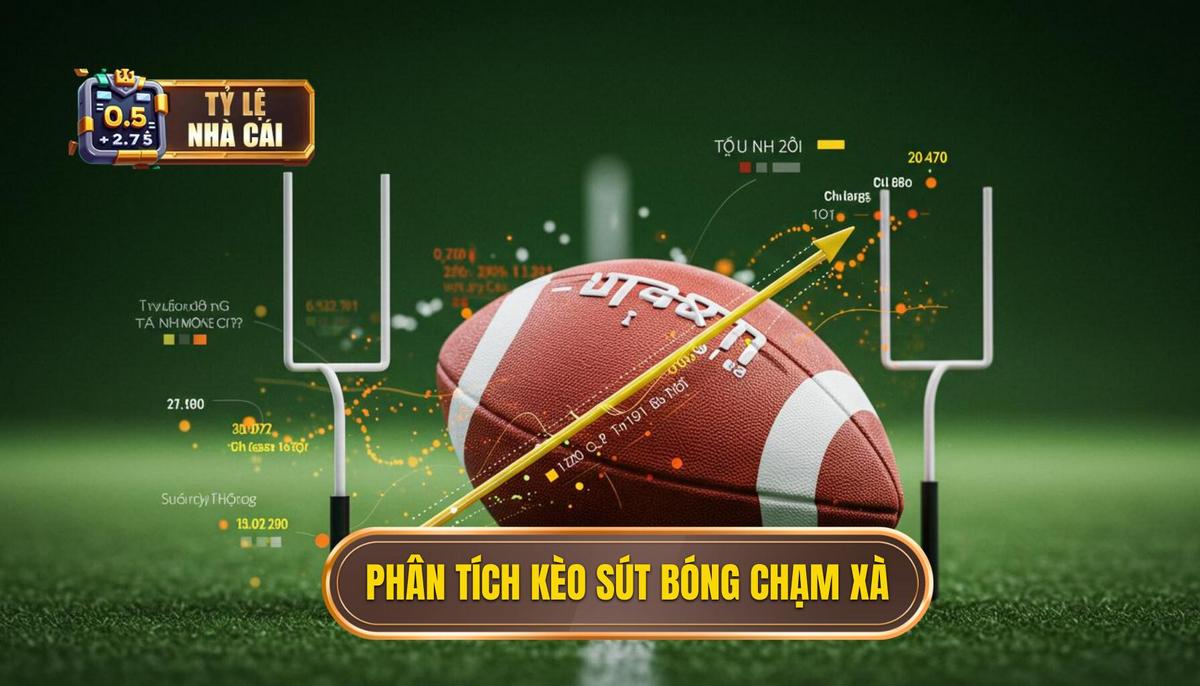Phần 2_ Phân Tích Chuyên Gia về Các Yếu Tố Ảnh Hưởng Đến Kèo Cược Tổng Số Lần Sút Bóng Chạm Xà Ngang